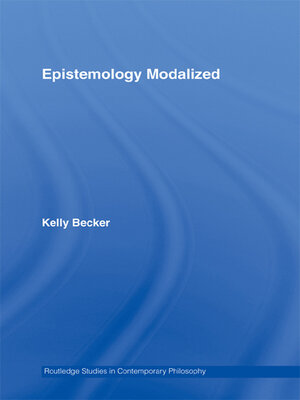 cover image of Epistemology Modalized